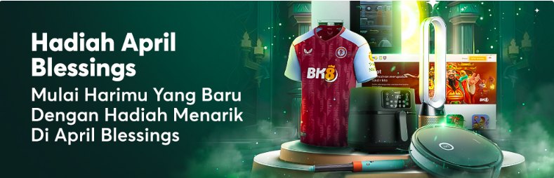 BK8 bonus hari istimewa April