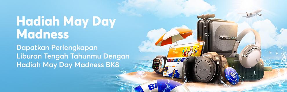 BK8 bonus kegembiraan bulan Mei