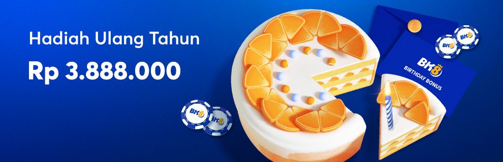 BK8 bonus pengalaman ulang tahun
